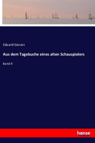 Książka Aus dem Tagebuche eines alten Schauspielers Eduard Genast