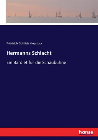 Książka Hermanns Schlacht Friedrich Gottlieb Klopstock