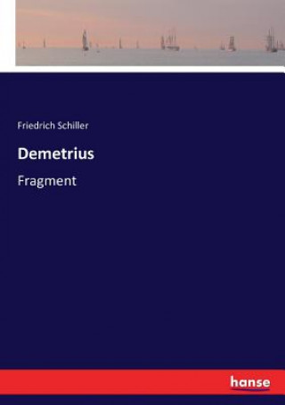 Книга Demetrius Friedrich Schiller