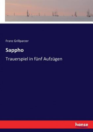 Könyv Sappho Franz Grillparzer