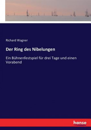 Book Ring des Nibelungen Wagner Richard Wagner