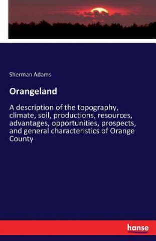 Carte Orangeland Sherman Adams