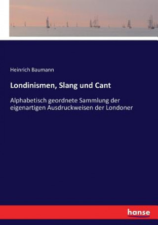 Book Londinismen, Slang und Cant Baumann Heinrich Baumann