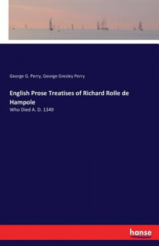 Książka English Prose Treatises of Richard Rolle de Hampole George G. Perry