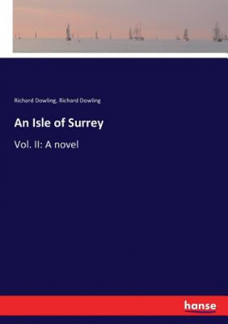 Kniha Isle of Surrey Dowling Richard Dowling