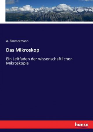 Kniha Mikroskop A. Zimmermann