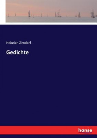 Kniha Gedichte Zirndorf Heinrich Zirndorf