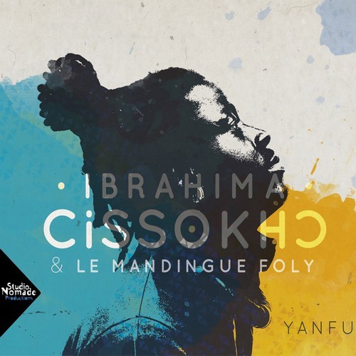 Hanganyagok Yanfu Ibrahima Cissokho & le Mandingue Foly