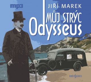 Аудио Můj strýc Odysseus Jiří Marek