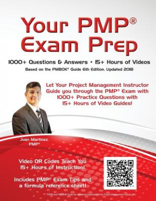 Carte Your PMP(R) Exam Prep Juan C Martinez