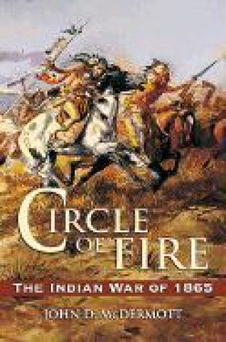 Kniha Circle of Fire John D. McDermott