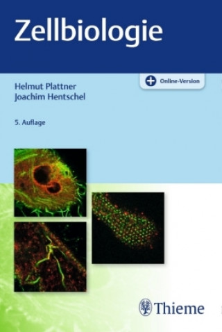 Kniha Zellbiologie Helmut Plattner