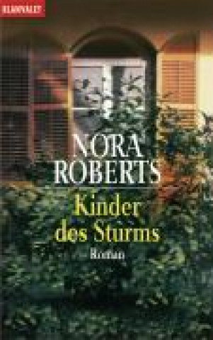 Kniha Roberts, N: Kinder des Sturms 