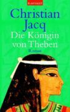 Kniha Jacq: Königin von Theben 