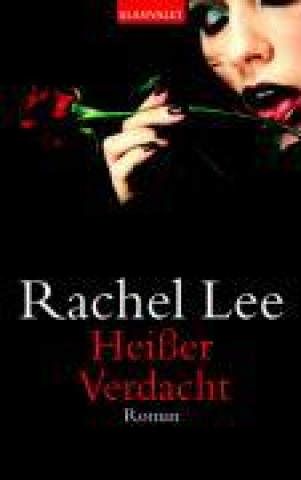 Buch Lee, R: Heißer Verdacht 