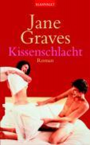 Kniha Graves J: Kissenschlacht 