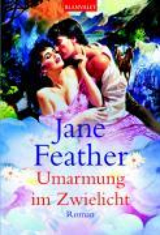 Buch Feather, J: Umarmung im Zwielicht 