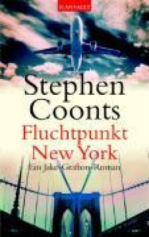 Kniha Coonts, S: Fluchtpunkt New York 