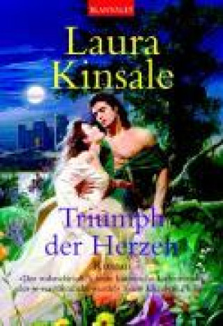 Kniha Kinsale: Triumph der Herzen 