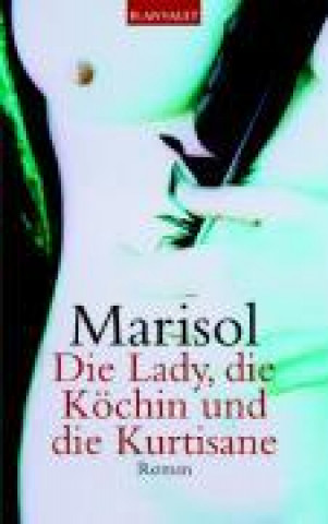 Książka Marisol: Lady, die Köchin 