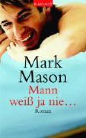 Book Mason, M: Mann weiß ja nie 