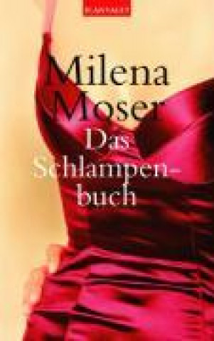 Buch Moser, M: Schlampenbuch 