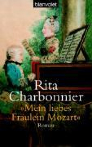 Könyv Charbonnier, R: "Mein liebes Fräulein Mozart" 