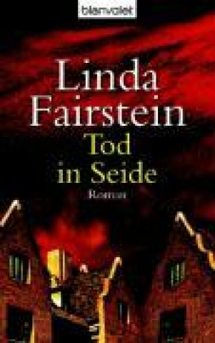 Kniha Fairstein, L: Tod in Seide 