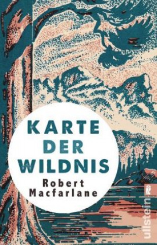 Könyv Karte der Wildnis Robert Macfarlane