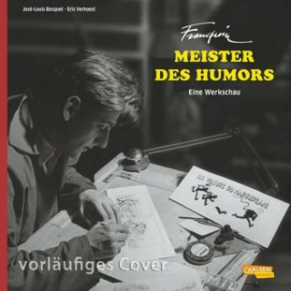 Carte Franquin, Meister des Humors - Eine Werkschau José-Louis Bocquet