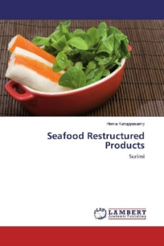 Kniha Seafood Restructured Products Hema Karuppasamy