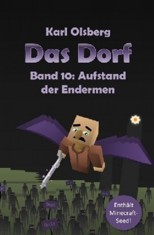 Book Das Dorf Band 10: Aufstand der Endermen Karl Olsberg