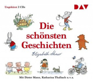 Audio Die schönsten Geschichten, 2 Audio-CDs Elizabeth Shaw