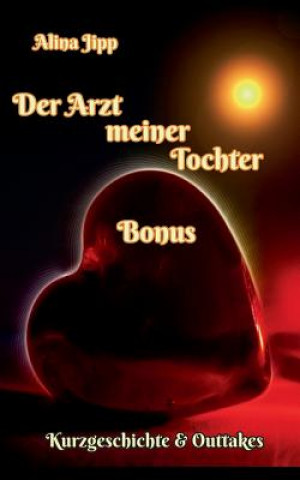 Βιβλίο Arzt meiner Tochter - Bonus Alina Jipp