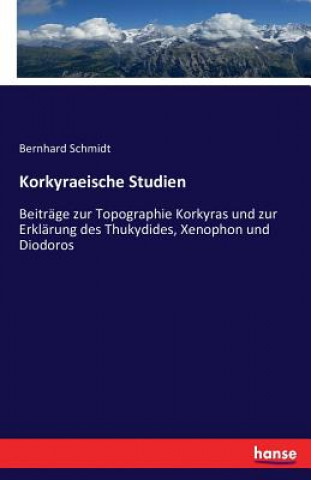 Kniha Korkyraeische Studien Bernhard Schmidt