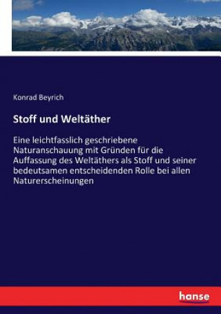 Kniha Stoff und Weltather Konrad Beyrich