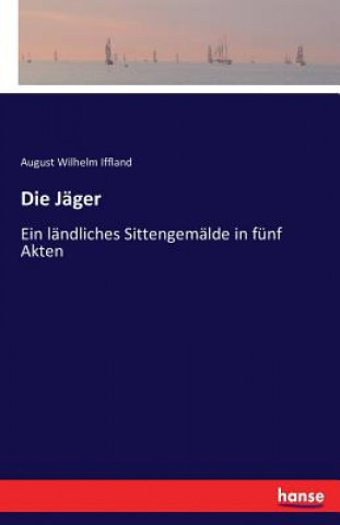 Knjiga Jager August Wilhelm Iffland
