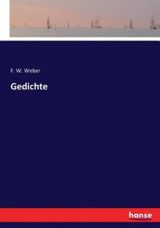 Book Gedichte F. W. Weber