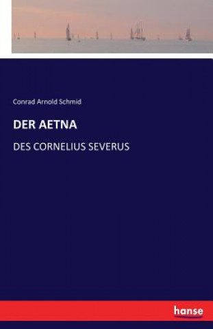 Kniha Aetna Conrad Arnold Schmid