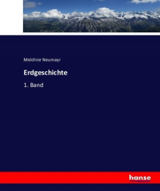 Книга Erdgeschichte Melchior Neumayr