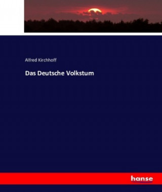 Book Deutsche Volkstum Alfred Kirchhoff