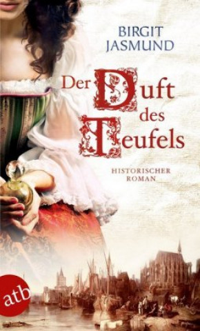 Книга Der Duft des Teufels Birgit Jasmund