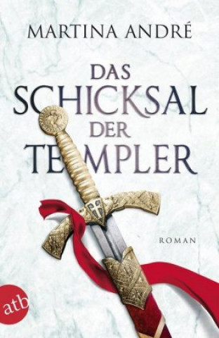 Книга Das Schicksal der Templer Martina André