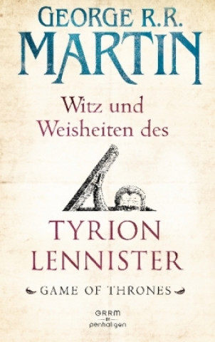 Carte Witz und Weisheiten des Tyrion Lennister George R. R. Martin