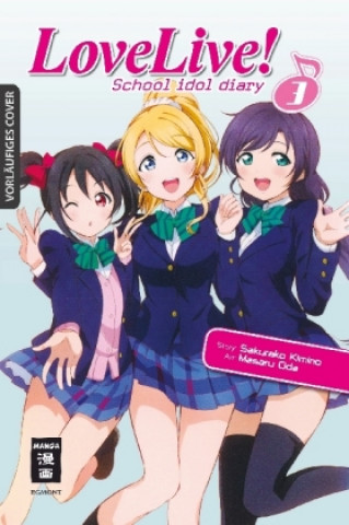 Книга Love Live! School Idol Diary. Bd.3 Sakurako Kimino