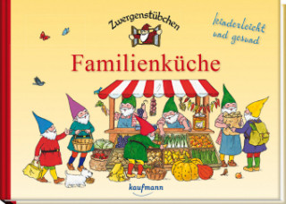 Könyv Zwergenstübchen Familienküche Elke Schuster