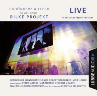 Audio Rilke Projekt - Live, 2 Audio-CDs Richard Schönherz