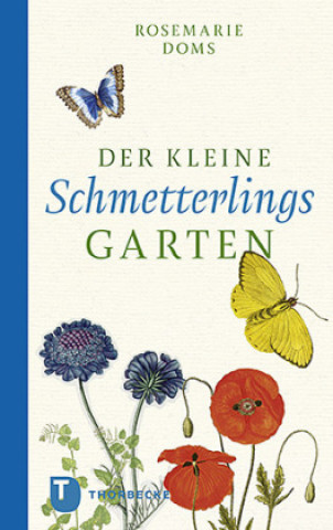 Könyv Der kleine Schmetterlingsgarten Rosemarie Doms