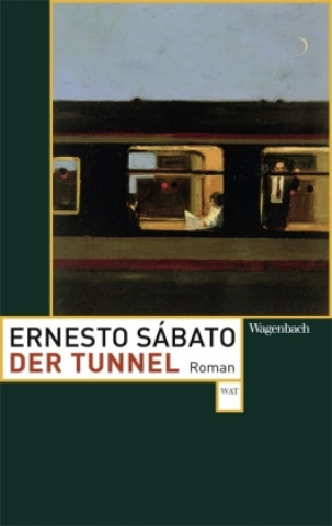Kniha Der Tunnel Ernesto Sabato