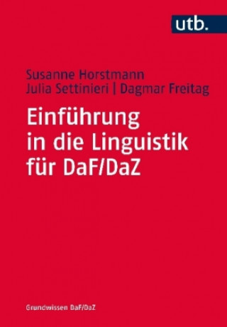 Kniha Einführung in die Linguistik für DaF/DaZ Susanne Horstmann
